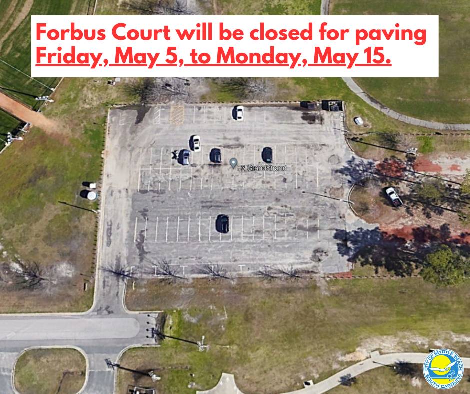 Forbus Court will be closed for paving Friday, May 5 to Monday, May 15 (1) - Copy